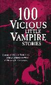 100 Vicious Little Vampire Stories